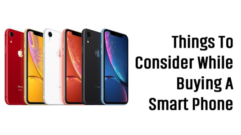 things-to-consider-while-buying-a-new-smart-phone
