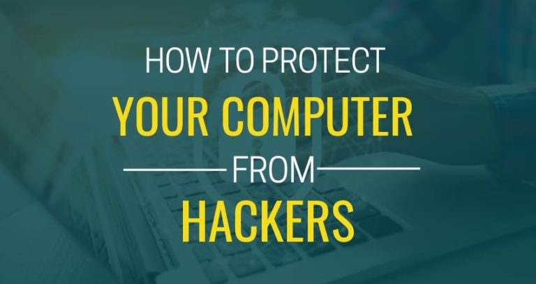 how-to-protect-your-computer-from-hackers