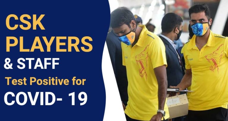 csk-players-and-staff-test-positive-for-covid-19