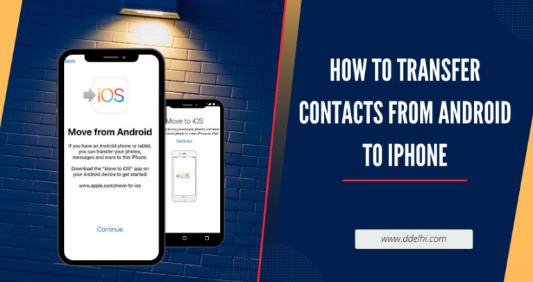 How To Transfer Contacts From Android To iPhone
