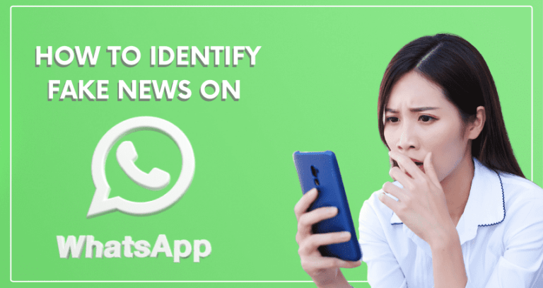 How to Identify Fake News on WhatsApp