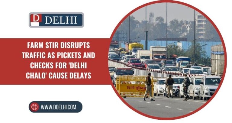 Delhi Chalo Farmers Protest