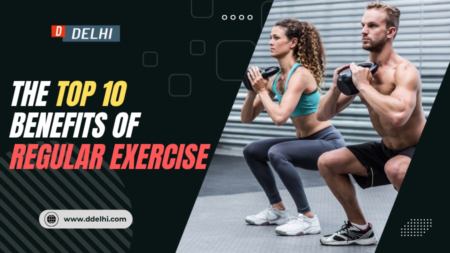 The Top 10 Benefits of Regular Exercise