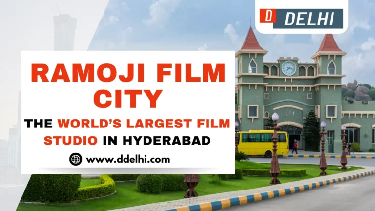 Ramoji Film City The World’s Largest Film Studio in Hyderabad