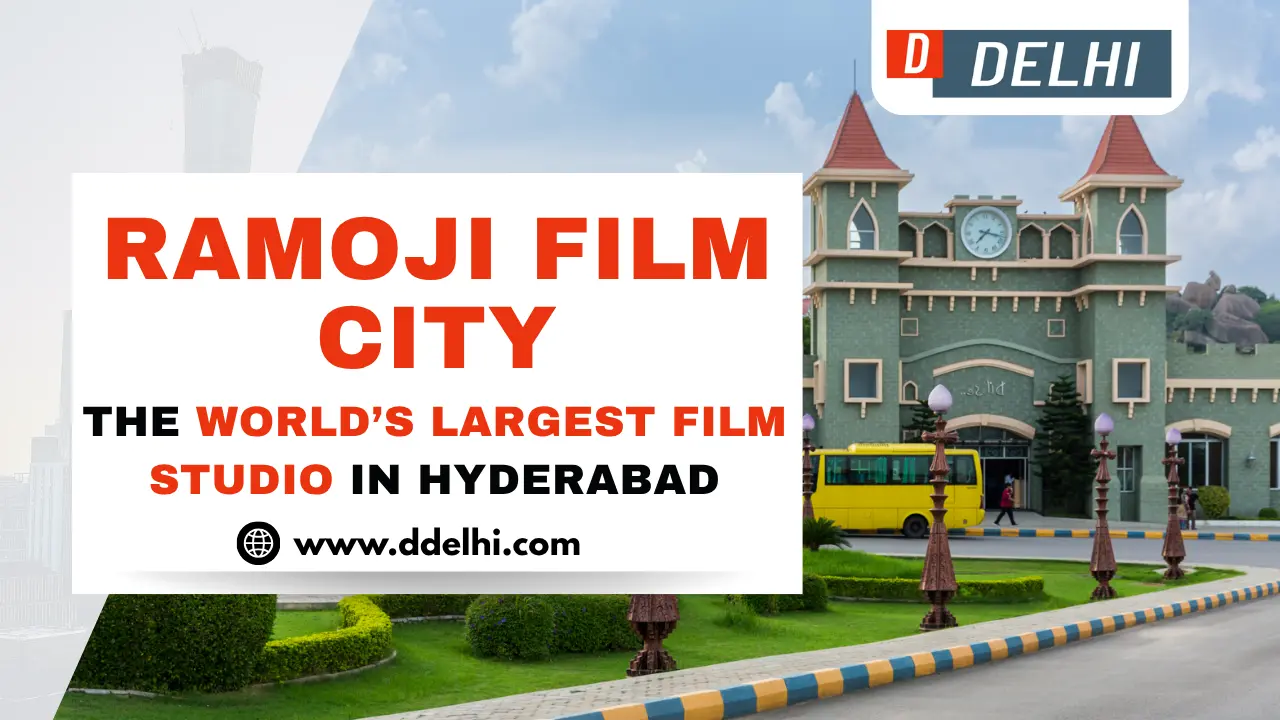 Ramoji Film City The World’s Largest Film Studio in Hyderabad