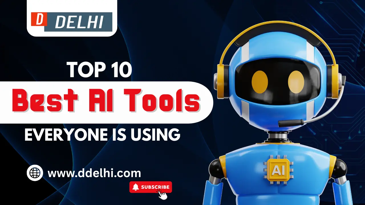 Top 10 Best AI Tools Everyone Is Using