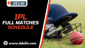 IPL Full Matches Schedule